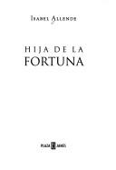 Cover of: Hija de la fortuna by Isabel Allende
