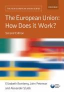 Cover of: The European Union by [edited by] Elizabeth Bomberg, John Peterson, and Alexander Stubb.