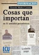 Cover of: Cosas que importan: en cincuenta y un artículos y reportajes