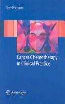 Cover of: Cancer chemotherapy in clinical practice