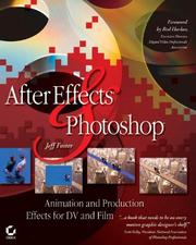 Cover of: After Effects and Photoshop: Animation and Production Effects for DV and Film