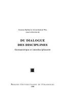 Cover of: Du dialogue des disciplines: germanistique et interdisciplinarité