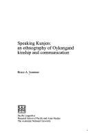 Cover of: Speaking Kunjen by B. A. Sommer, B. A. Sommer