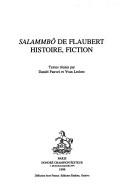 Cover of: Salammbô de Flaubert by textes réunis par Daniel Fauvel et Yvan Leclerc.