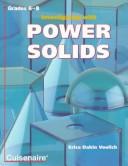 Investigating with power solids by Erica Dakin Voolich