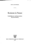 Cover of: Kontexte in Texten: Umfeldtheorie und literarischer Situationsaufbau