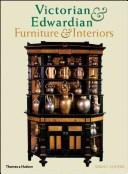 Victorian and Edwardian furniture and interiors by Cooper, Jeremy.