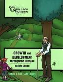 Cover of: Growth and development through the lifespan by Kathleen M. Thies