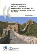 Cover of: Chinese economic performance in the long run by Angus Maddison, Angus Maddison