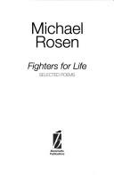 Cover of: Fighters for life: selected poems