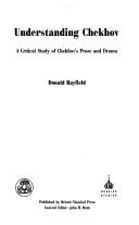 Cover of: Understanding Chekhov | Donald Rayfield
