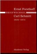 Briefwechsel Ernst Forsthoff-Carl Schmitt (1926-1974) by Ernst Forsthoff
