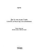 Cover of: Par la vue et par l'ouïe: littérature du Moyen Âge et de la Renaissance