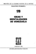 Cover of: Ideas y mentalidades de Venezuela by Elías Pino Iturrieta