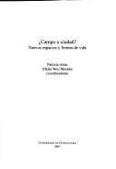 Cover of: Campo o ciudad? by Patricia Arias, Ofelia Woo Morales (Coordinadoras).