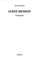 Cover of: Ulrike Meinhof by Jutta Ditfurth