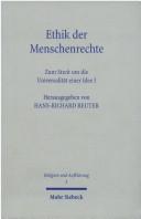 Cover of: Ethik der Menschenrechte by Hans-Richard Reuter (Hrsg.).