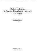 Cover of: Studies on Leibniz in German thought and literature, 1787-1835