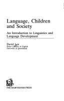 Language, children, and society by David Lee