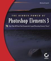 Cover of: The hidden power of Photoshop Elements 3