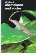 Cover of: All About Chameleons and Anoles/Ps-310 by 