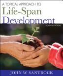 Cover of: Life span development by John W. Santrock