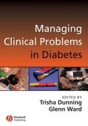 Cover of: Managing clinical problems in diabetes