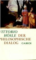 Cover of: Der philosophische Dialog: eine Poetik und Hermeneutik