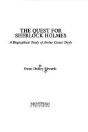 The quest for Sherlock Holmes by Owen Dudley Edwards