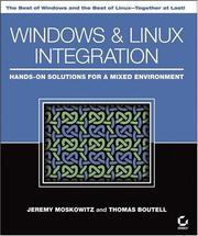 Cover of: Windows and Linux Integration: Hands-on Solutions for a Mixed Environment