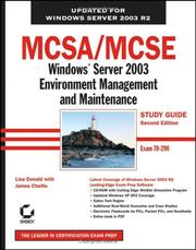Cover of: MCSA/MCSE: Windows Server 2003 Environment Management and Maintenance Study Guide by Lisa Donald, James Chellis