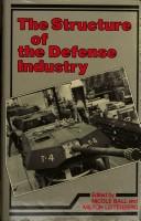 Cover of: Structure of the Defense Industry: An International Survey