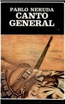 Cover of: Canto general by Pablo Neruda