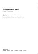 Cover of: Trace elements in health: a review of current issues
