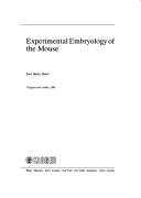 Cover of: Experimental Embryology of the Mouse (Monographs in Developmental Biology)