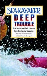 Cover of: Sea kayaker's deep trouble by Matt C. Broze