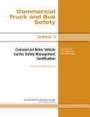 Cover of: Commercial motor vehicle carrier safety management certification