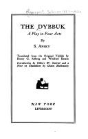 The Dybbuk by S. Ansky