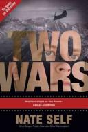 Cover of: Two wars by Nate Self