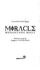 Cover of: Miracle menantang mau: a novel