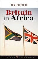 Britain in Africa by Tom Porteous