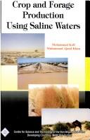 Crop and forage production using saline waters