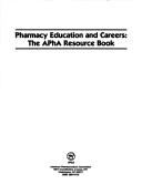 Cover of: Pharmacy education and careers by 