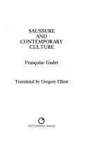 Cover of: Saussure and contemporary culture