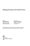 Cover of: Building databases for global science