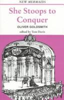Cover of: She stoops to conquer by Oliver Goldsmith