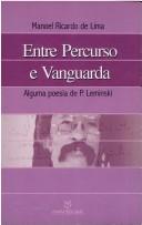 Cover of: Entre percurso e vanguarda: alguma poesia de P. Leminski