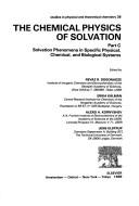 The chemical physics of solvation by R. R. Dogonadze, Revaz R. Dogonadze, Erika Kalman, A. A. Kornyshev, Jens Ulstrup
