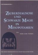 Zauberdiagnose und schwartze Magie in Mesopotamia by Marie-Louise Thomsen