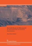 Cover of: Das Individuum im Widerspruch: zur Theoriegeschichte des modernen Individualismus